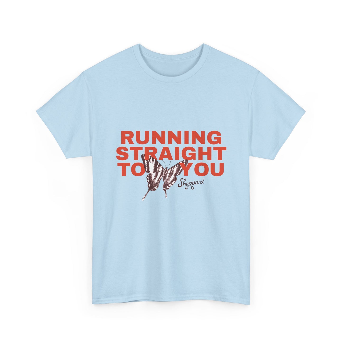 Running Straight To You T-Shirt