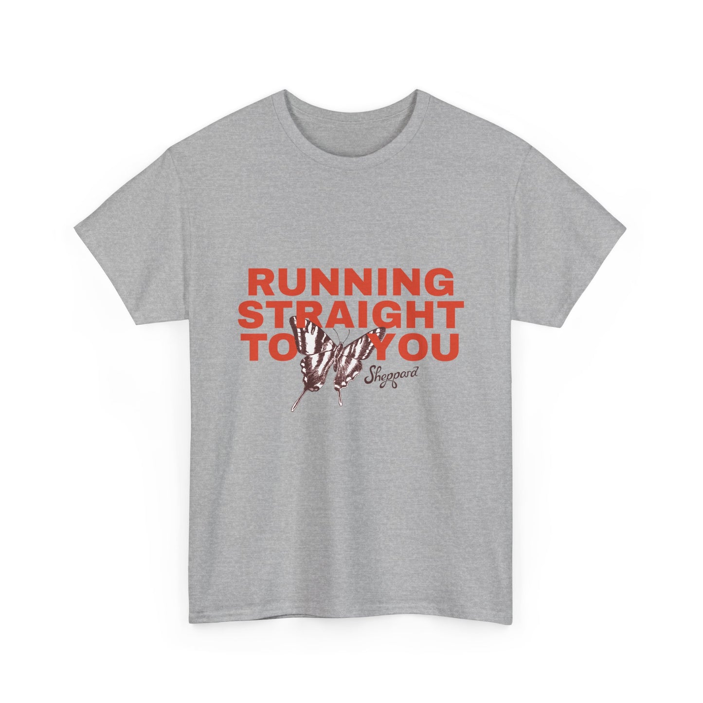 Running Straight To You T-Shirt (Fast Delivery)